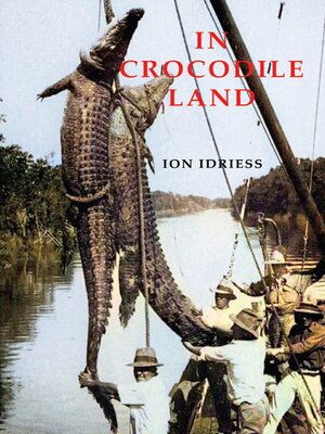 cover image of In Crocodile Land